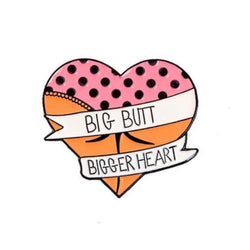 Kawaii big butt bigger heart enamel pin lapel brooch